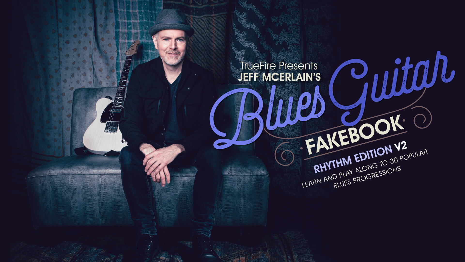 Blues Guitar Fakebook: Rhythm Vol. 2 - Jeff McErlain | TrueFire